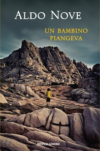Un bambino piangeva - Librerie.coop