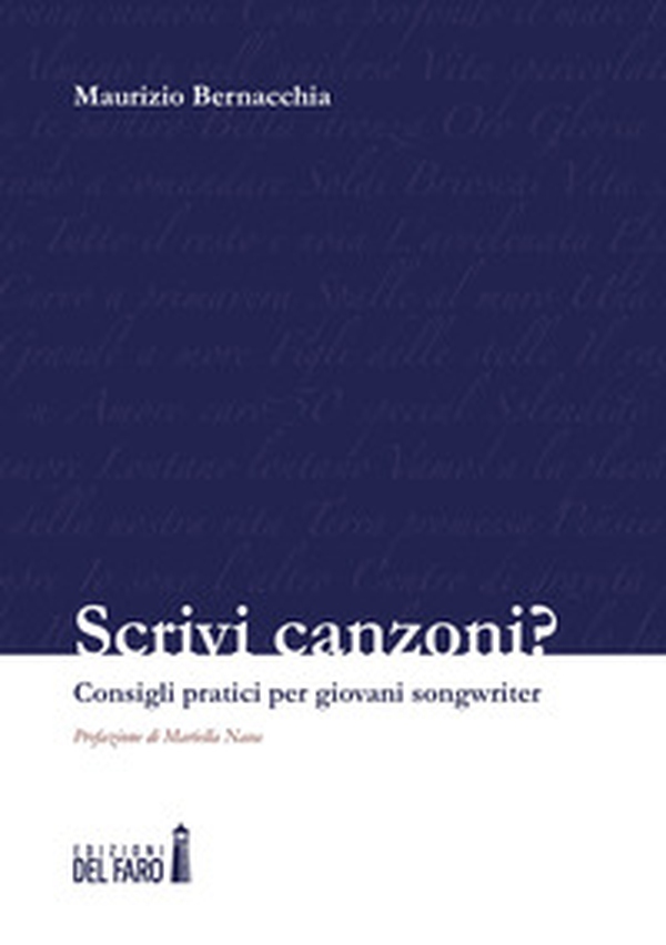 Scrivi canzoni? Consigli pratici per giovani songwriter - Librerie.coop Scrivi canzoni? Consigli pratici per giovani songwriter - Librerie.coop