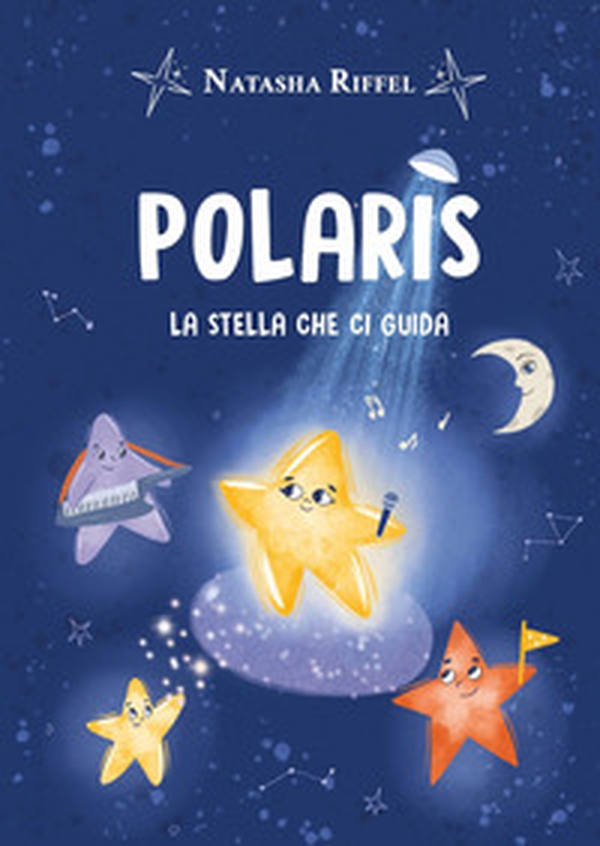 Polaris. La stella che ci guida - Librerie.coop Polaris. La stella che ci guida - Librerie.coop