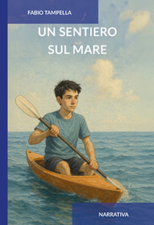 Un sentiero sul mare - Librerie.coop Un sentiero sul mare - Librerie.coop