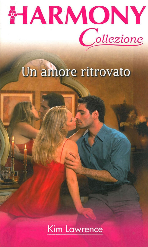 Un amore ritrovato - Librerie.coop Un amore ritrovato - Librerie.coop