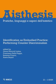 Aisthesis. Pratiche, linguaggi e saperi dell'estetico - Vol. 21 - Librerie.coop