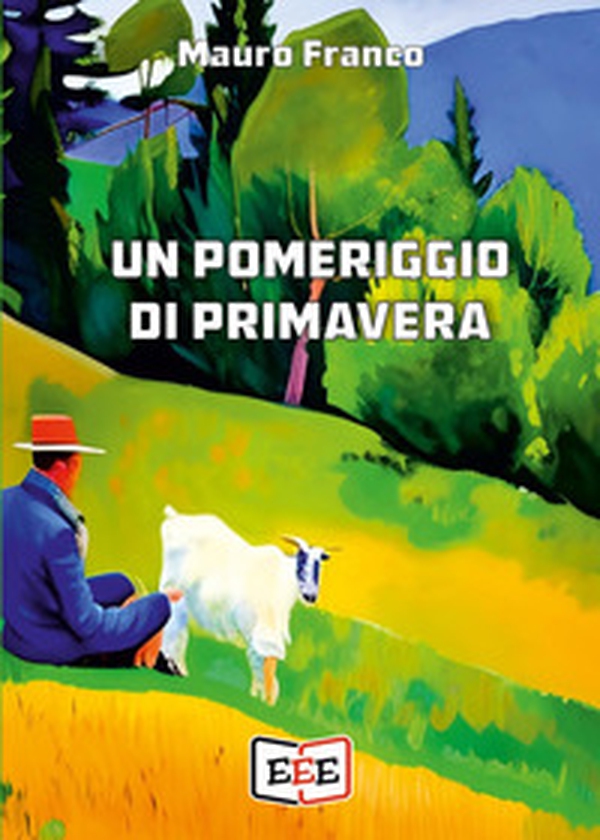 Un pomeriggio di primavera - Librerie.coop Un pomeriggio di primavera - Librerie.coop