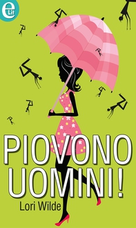Piovono uomini! (eLit) - Librerie.coop