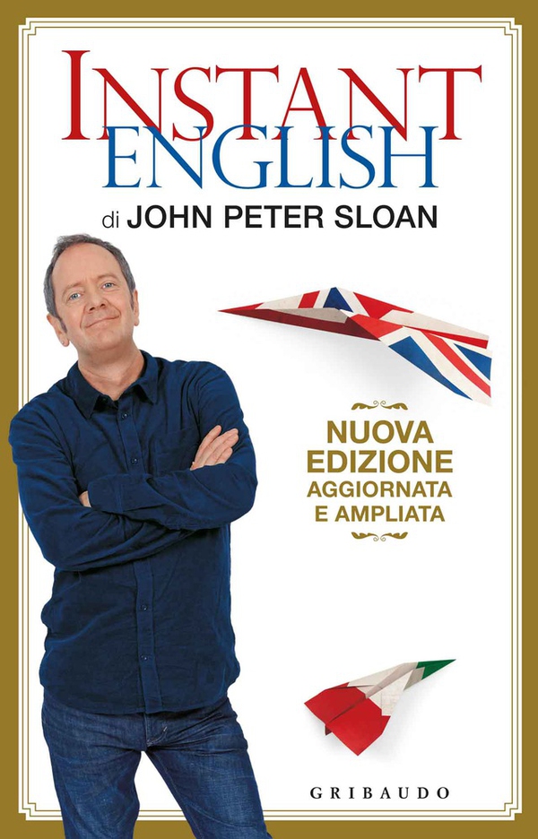 Instant English di John Peter Sloan - Librerie.coop Instant English di John Peter Sloan - Librerie.coop