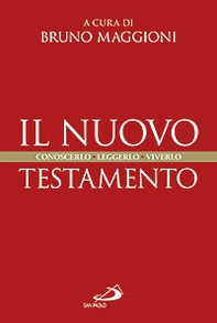 Il Nuovo Testamento. Conoscerlo, leggerlo, viverlo - Librerie.coop Il Nuovo Testamento. Conoscerlo, leggerlo, viverlo - Librerie.coop