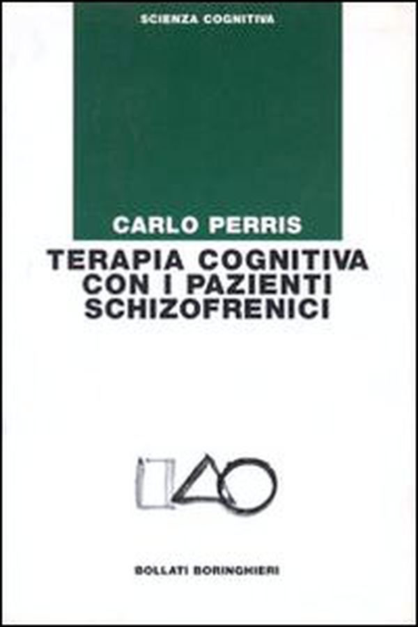 Terapia cognitiva con i pazienti schizofrenici - Librerie.coop