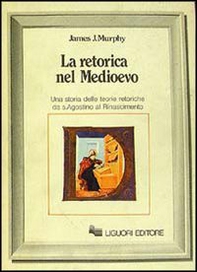 La retorica nel Medioevo - Librerie.coop La retorica nel Medioevo - Librerie.coop