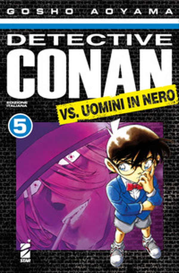 Detective Conan vs uomini in nero - Vol. 5 - Librerie.coop Detective Conan vs uomini in nero - Vol. 5 - Librerie.coop