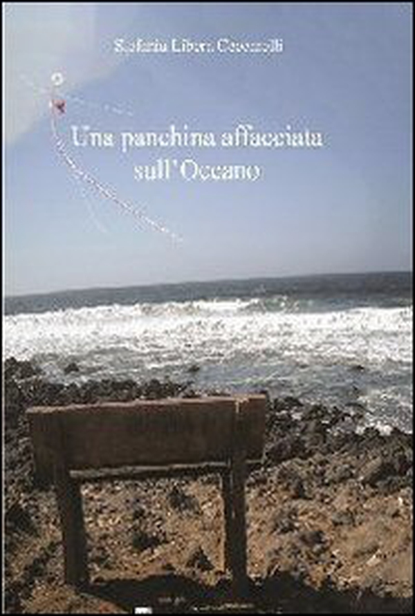 Una panchina affacciata sull'oceano - Librerie.coop Una panchina affacciata sull'oceano - Librerie.coop