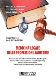 Medicina legale nelle professioni sanitarie - Librerie.coop Medicina legale nelle professioni sanitarie - Librerie.coop