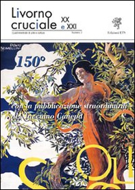Livorno cruciale XX e XXI. Quadrimestrale di arte e cultura - Vol. 7 - Librerie.coop