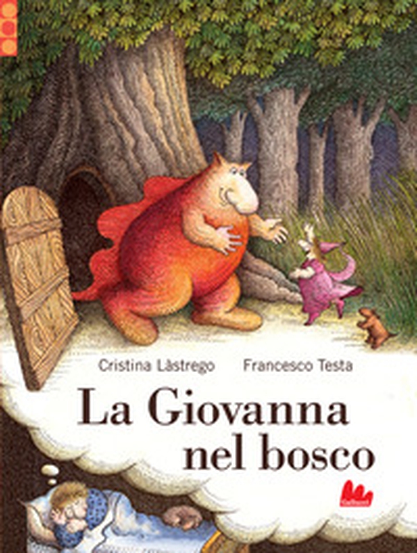 La Giovanna nel bosco - Librerie.coop La Giovanna nel bosco - Librerie.coop