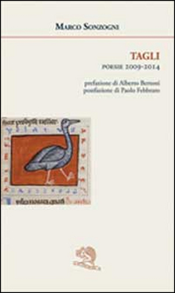 Tagli. Poesie 2009-2014 - Librerie.coop Tagli. Poesie 2009-2014 - Librerie.coop
