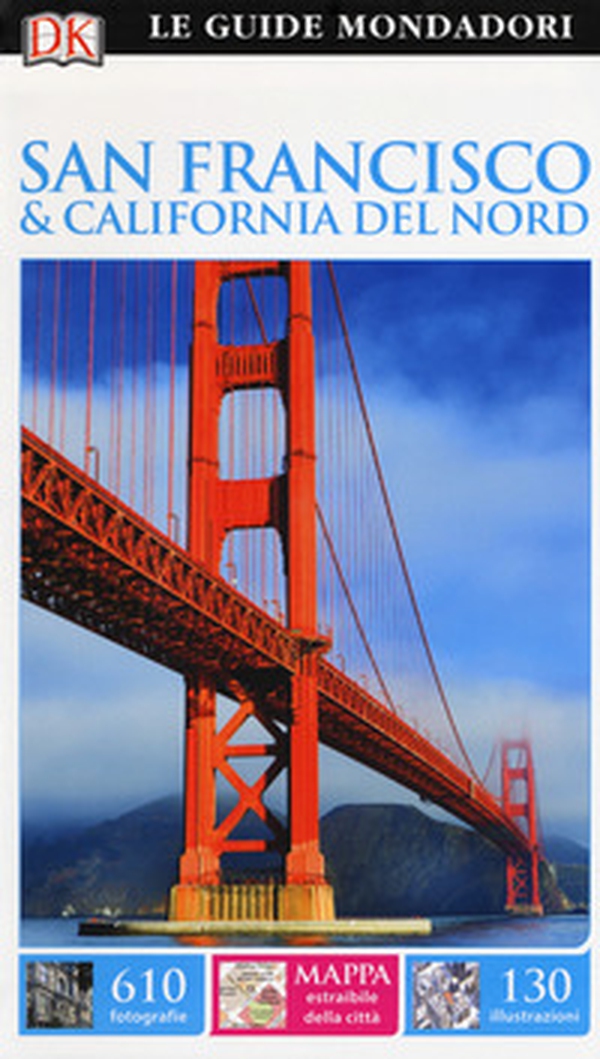 San Francisco e California del Nord - Librerie.coop San Francisco e California del Nord - Librerie.coop
