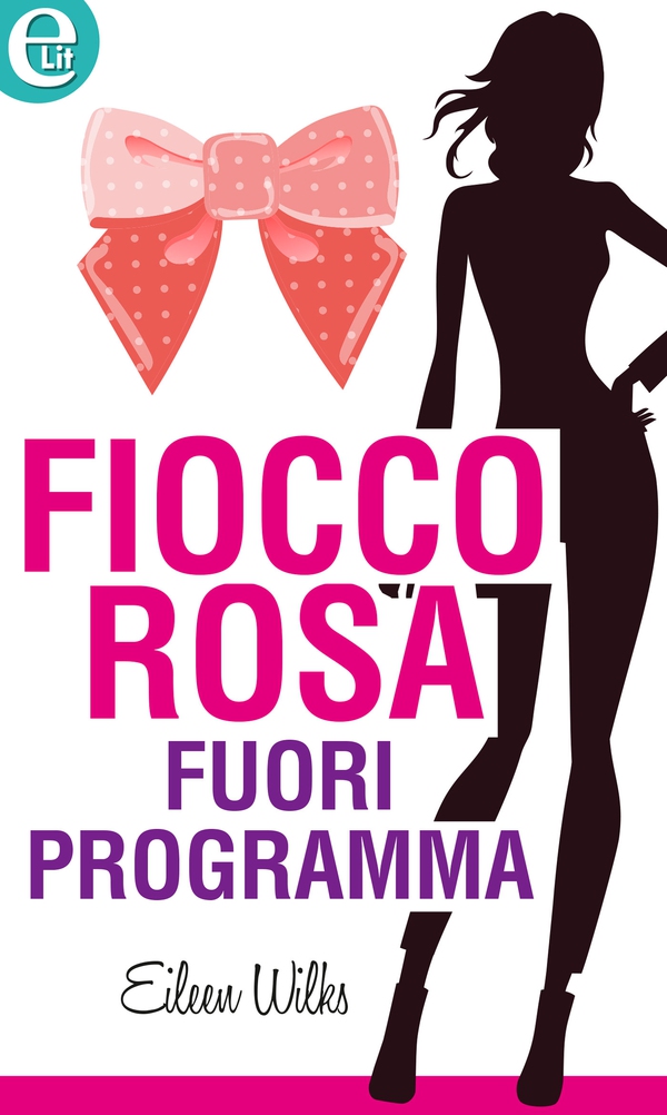 Fiocco rosa fuori programma (eLit) - Librerie.coop Fiocco rosa fuori programma (eLit) - Librerie.coop