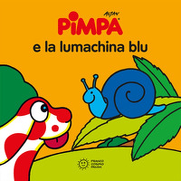 Pimpa e la lumachina blu - Librerie.coop Pimpa e la lumachina blu - Librerie.coop