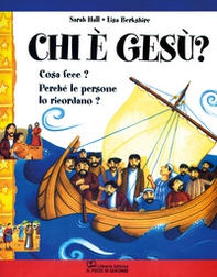 Chi è Gesù? Cosa fece? Perché le persone lo ricordano? - Librerie.coop