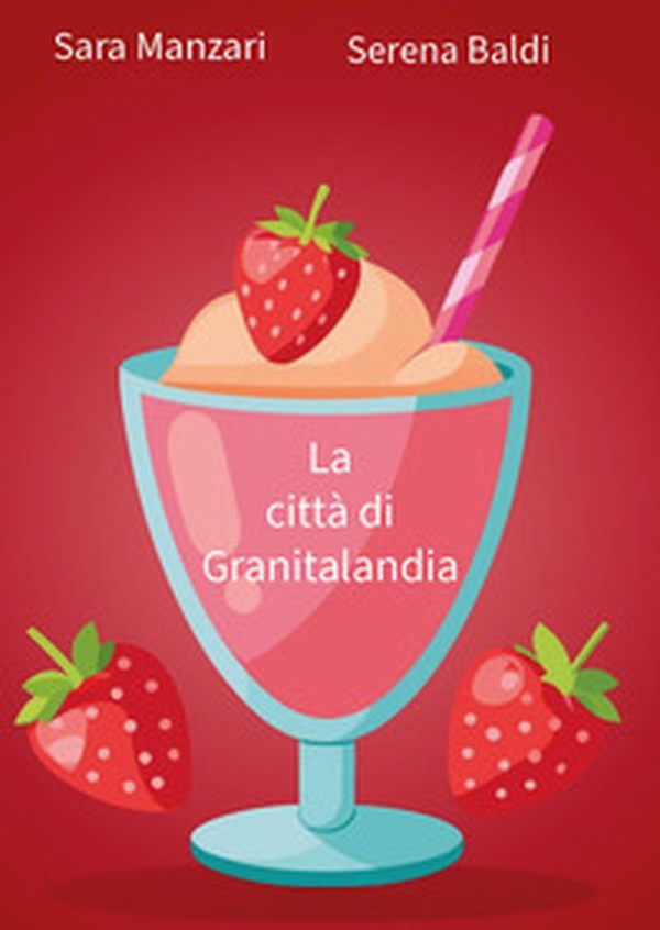 La città di Granitalandia - Librerie.coop