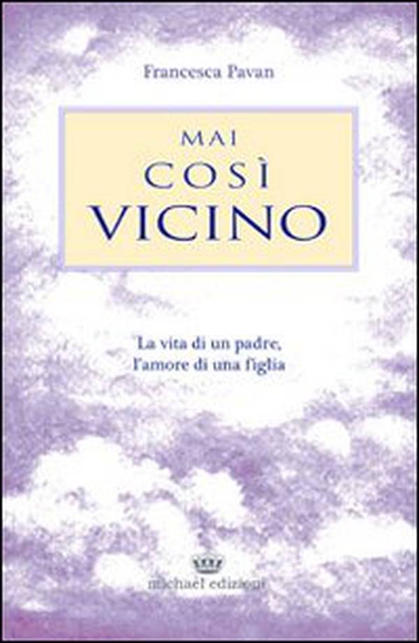 Mai così vicino - Librerie.coop Mai così vicino - Librerie.coop