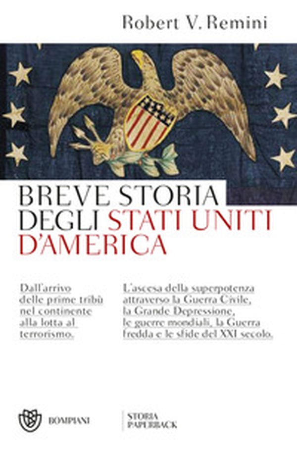 Breve storia degli Stati Uniti d'America. Dall'arrivo delle prime tribù nel continente alla lotta al terrorismo. L'ascesa della superpotenza attraverso la Guerra Civile, la Grande Depressione, le guerre mondiali, la Guerra fredda e le sfide del XXI secolo - Librerie.coop Breve storia degli Stati Uniti d'America. Dall'arrivo delle prime tribù nel continente alla lotta al terrorismo. L'ascesa della superpotenza attraverso la Guerra Civile, la Grande Depressione, le guerre mondiali, la Guerra fredda e le sfide del XXI secolo - Librerie.coop