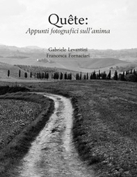 Quête: appunti fotografici sull'anima - Librerie.coop Quête: appunti fotografici sull'anima - Librerie.coop