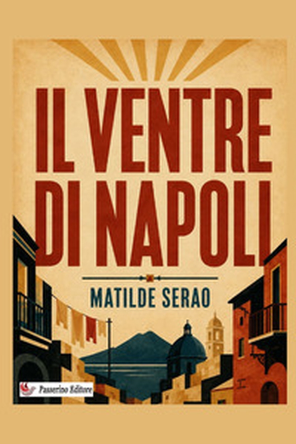 Il ventre di Napoli - Librerie.coop
