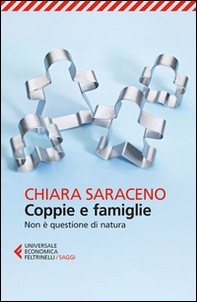 Coppie e famiglie. Non è questione di natura - Librerie.coop