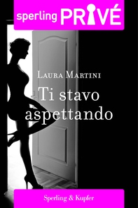 Ti stavo aspettando - Sperling Privé - Librerie.coop