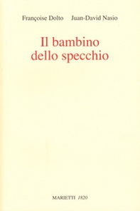 Il bambino dello specchio - Librerie.coop