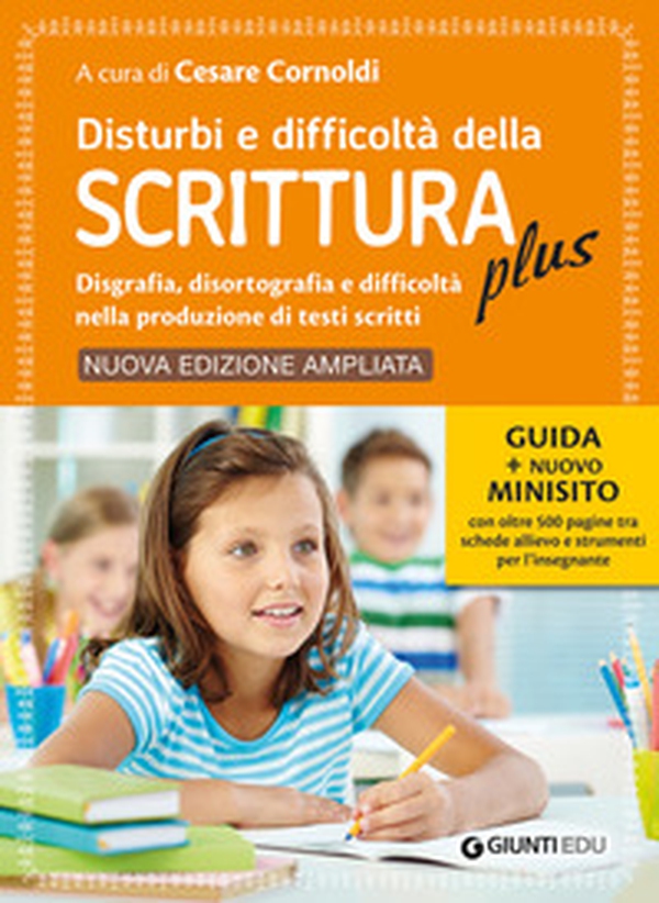 Disturbi e difficoltà della scrittura plus. Guida + nuovo minisito con oltre 500 pagine tra schede allievo e strumenti per l'insegnante - Librerie.coop Disturbi e difficoltà della scrittura plus. Guida + nuovo minisito con oltre 500 pagine tra schede allievo e strumenti per l'insegnante - Librerie.coop