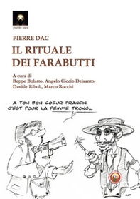 Il rituale dei farabutti. Testo francese a fronte - Librerie.coop