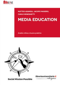 Media Education. Analisi critica e buone pratiche - Librerie.coop