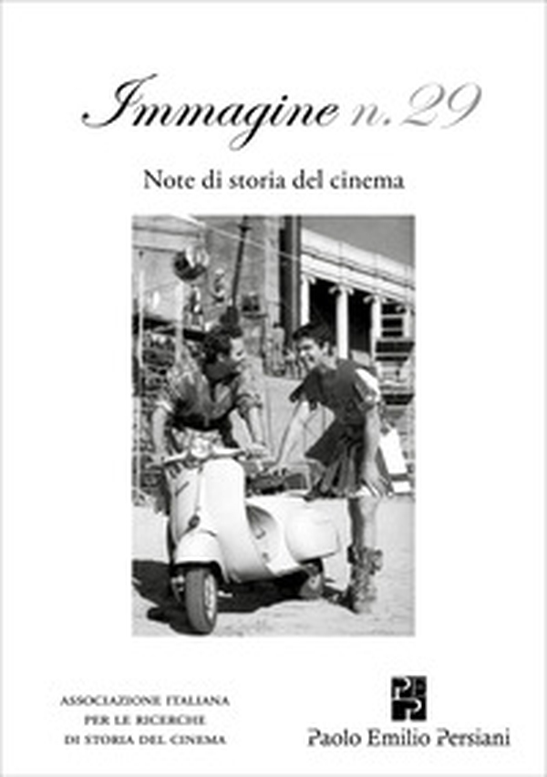 Immagine. Note di storia del cinema - Vol. 29 - Librerie.coop