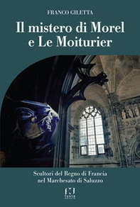 Il mistero di Morel e Le Moiturier - Librerie.coop
