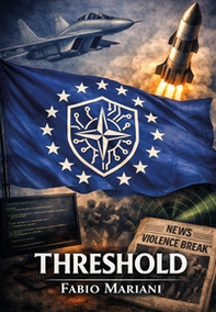 Threshold. Ediz. italiana - Librerie.coop