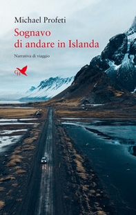 Sognavo di andare in Islanda - Librerie.coop