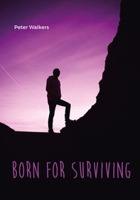 Born for surviving - Librerie.coop