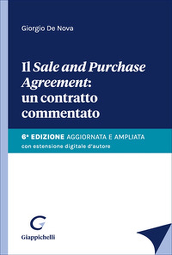 Il «sale and purchase agreement»: un contratto commentato - Librerie.coop