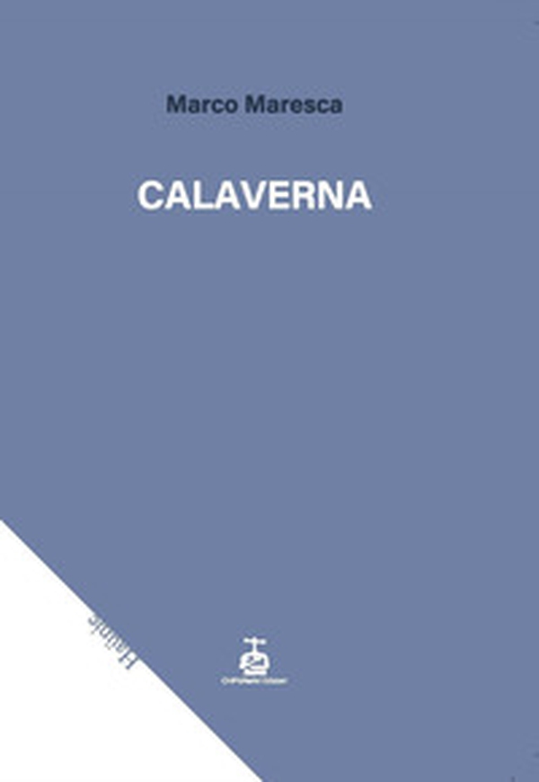 Calaverna - Librerie.coop Calaverna - Librerie.coop