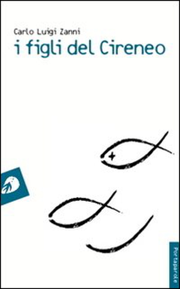 I figli del Cireneo - Librerie.coop I figli del Cireneo - Librerie.coop