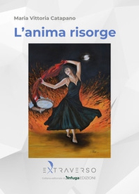 L'anima risorge - Librerie.coop