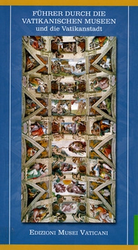 Führer durch die Vatikamischen Museen und die Vatikanstadt - Librerie.coop
