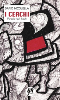 I cerchi. Poesie col flash - Librerie.coop