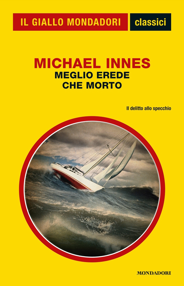 Meglio erede che morto (Il Giallo Mondadori) - Librerie.coop Meglio erede che morto (Il Giallo Mondadori) - Librerie.coop