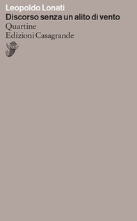 Discorso senza un alito di vento. Quartine - Librerie.coop