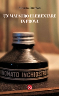 Un maestro elementare in prova - Librerie.coop