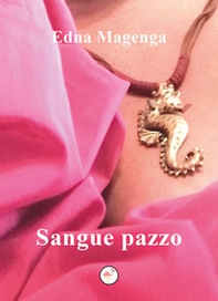 Sangue pazzo - Librerie.coop