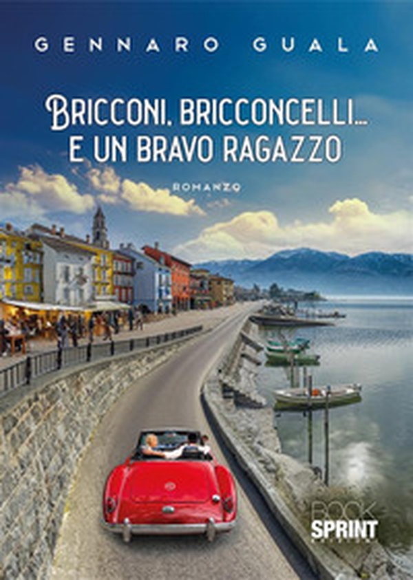Bricconi, bricconcelli... e un bravo ragazzo - Librerie.coop Bricconi, bricconcelli... e un bravo ragazzo - Librerie.coop