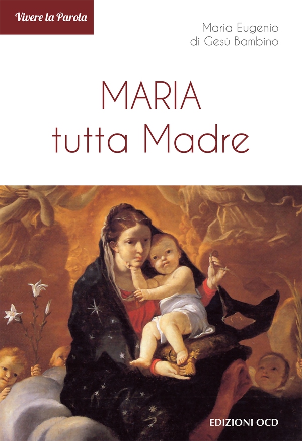 Maria tutta Madre - Librerie.coop Maria tutta Madre - Librerie.coop